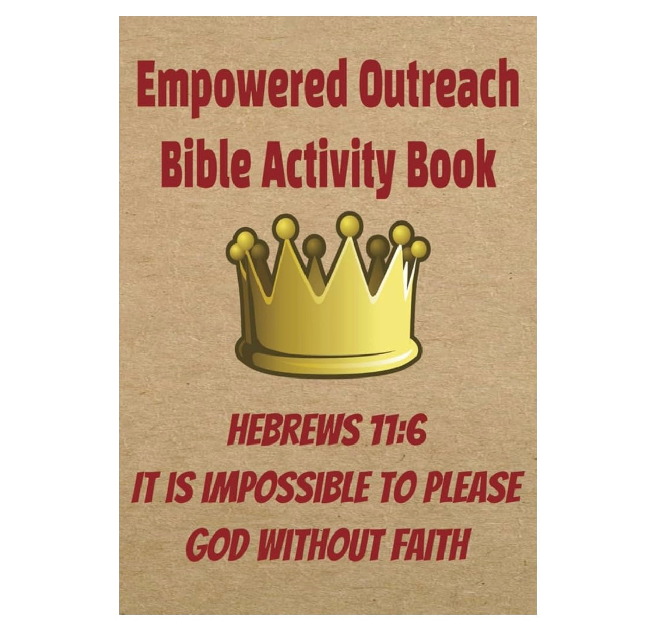 A: Empowered Outreach Bible Activity Book