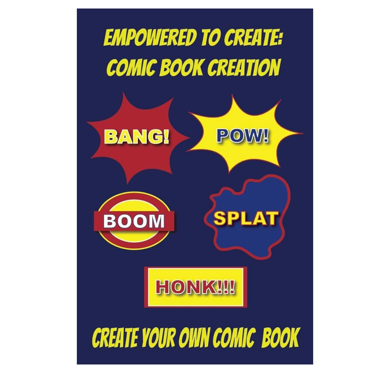 A: Empowered to Create Comic Book