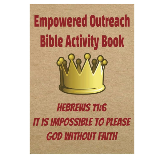 A: Empowered Outreach Bible Activity Book