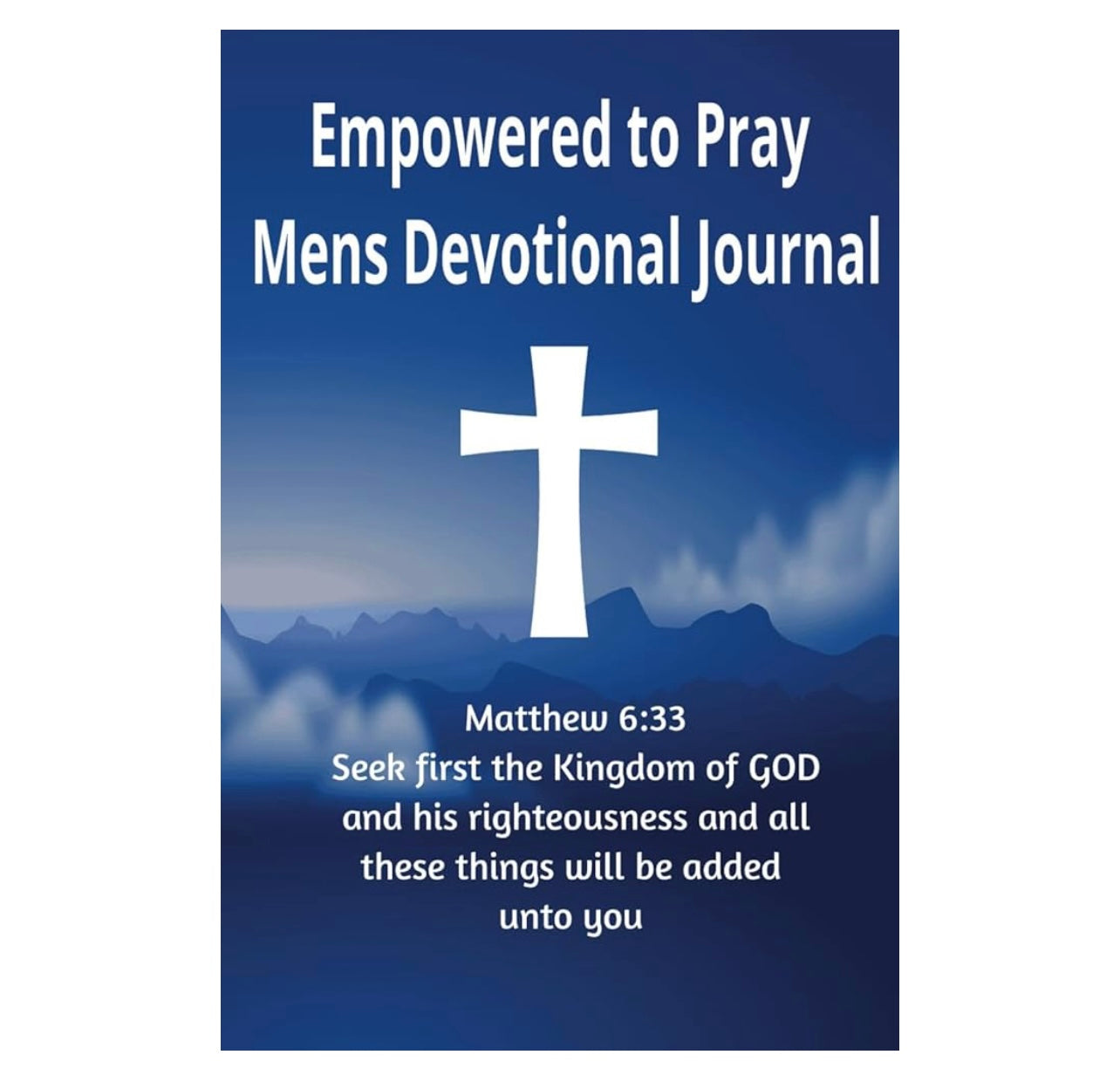 A:Empowered to Pray Mens Devotional Journal (Paperback)