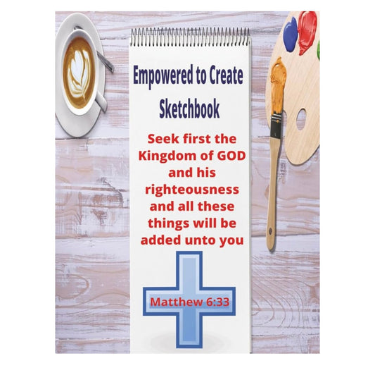 A: Empowered to Create Sketchbook