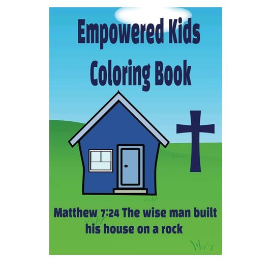 A: Empowered Kids Coloring Book